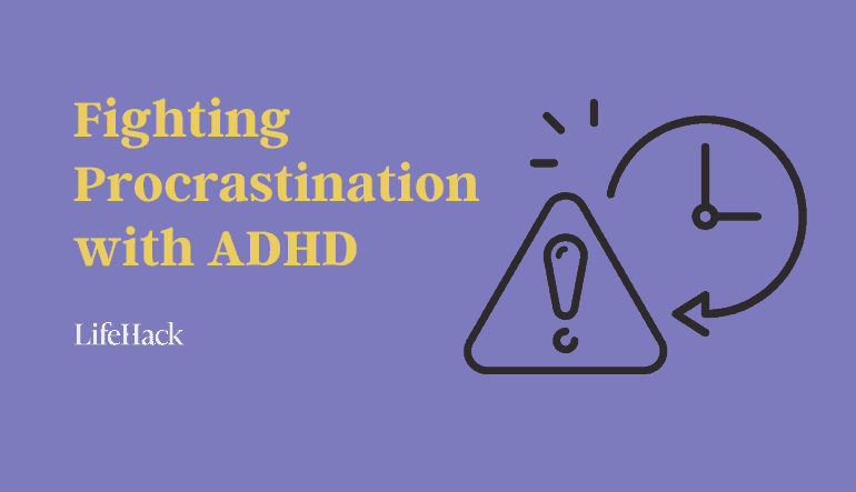 Strategies to Snap Out of Procrastination With ADHD